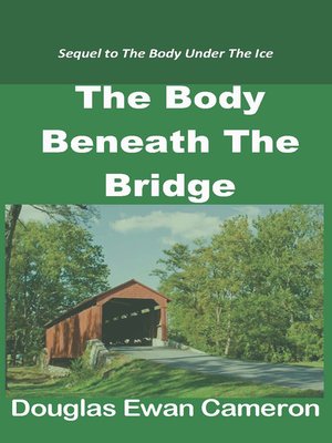 cover image of The Body Beneath the Bridge